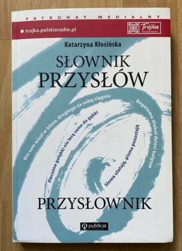 Zdjęcie oferty: K. Kłosińska - Słownik przysłów. Przysłownik