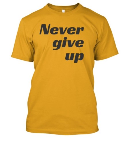 Zdjęcie oferty: Koszulka z nadrukiem Never Give Up - Rozmiar M