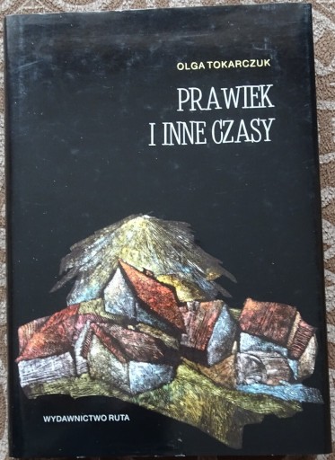 Zdjęcie oferty: Prawiek i inne czasy Olga Tokarczuk