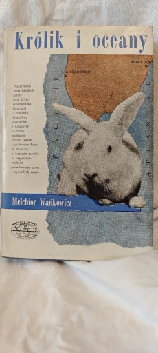 Zdjęcie oferty: Królik i oceany. Melchior Wańkowicz