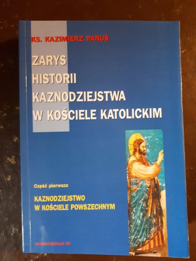 Zdjęcie oferty: historia kaznodziejstwa w Kościele Katolickim