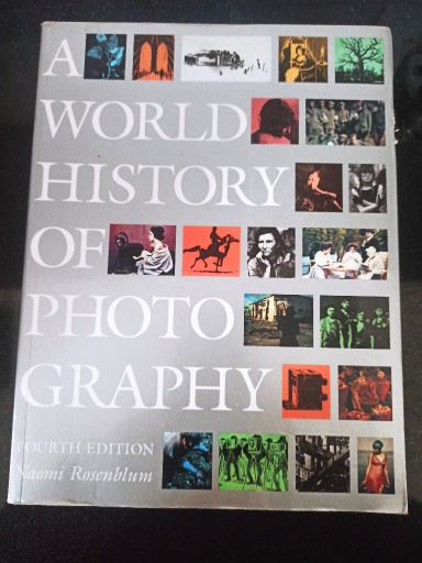 Zdjęcie oferty: A World History of Photography. Naomi Rosenblum. 