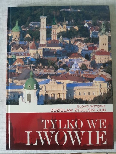 Zdjęcie oferty: Tylko we Lwowie Żygulski Album piękne zdjęcia