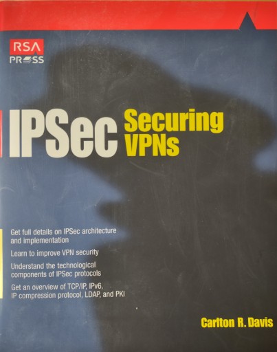 Zdjęcie oferty: IPSec Securing VPNs Carlton R. Davis