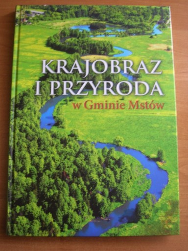 Zdjęcie oferty: Krajobraz i przyroda w gminie Mstów album śląskie