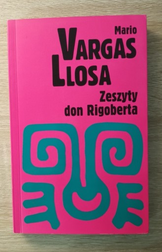 Zdjęcie oferty: Mario Vargas Llosa - Zeszyty don Rigoberta