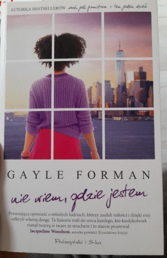 Zdjęcie oferty: Gayle Forman "Nie wiem, gdzie jestem" 