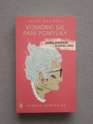 Zdjęcie oferty: Komórki się pani pomyliły - Jacek Galiński