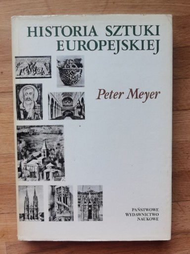 Zdjęcie oferty: Historia Sztuki Europejskiej Tomasz 1 Peter Meyer
