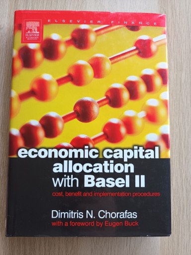 Zdjęcie oferty: Economic Capital Allocation with Basel II Chorafas