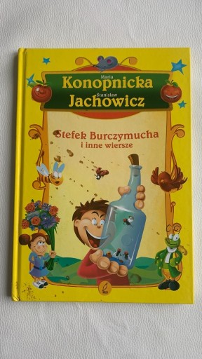 Zdjęcie oferty: Stefek Burczymucha i wiersze  Konopnicka Jachowicz