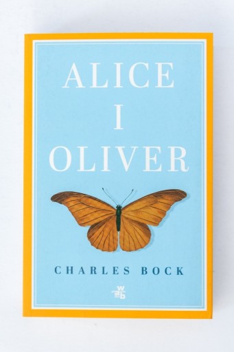 Zdjęcie oferty: Alice i Oliver Charles Bock