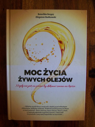 Zdjęcie oferty: Moc życia żywych olejów