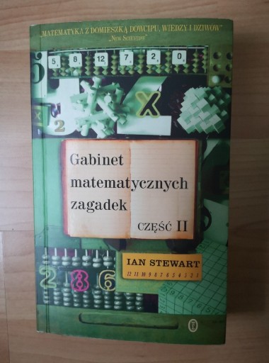 Zdjęcie oferty: GABINET MATEMATYCZNYCH ZAGADEK CZ II - IAN STEWART