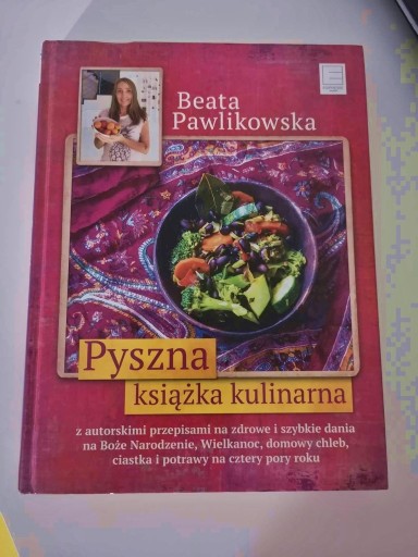 Zdjęcie oferty: Książka Pyszna Książka Kulinarna B. Pawlikowska