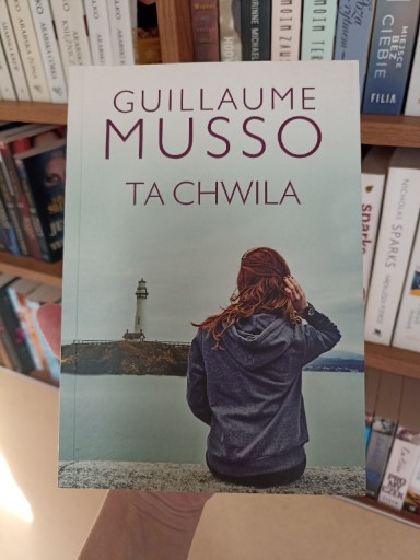 Zdjęcie oferty: Guillaume Musso Ta chwila 