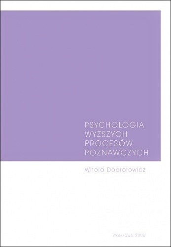 Zdjęcie oferty: Psychologia wyższych procesów poznawczych