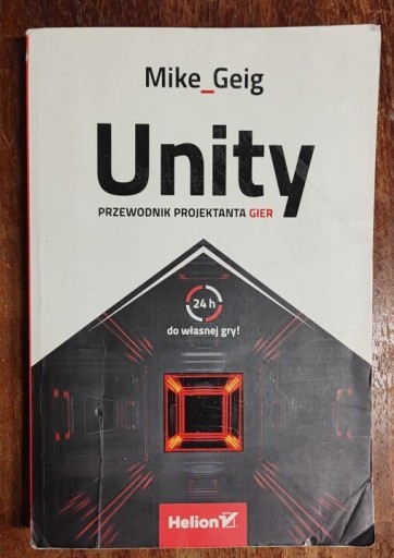 Zdjęcie oferty: Unity, przewodnik projektanta gier 