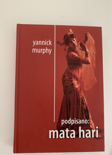 Zdjęcie oferty: Mata Hari - Yannick Murphy