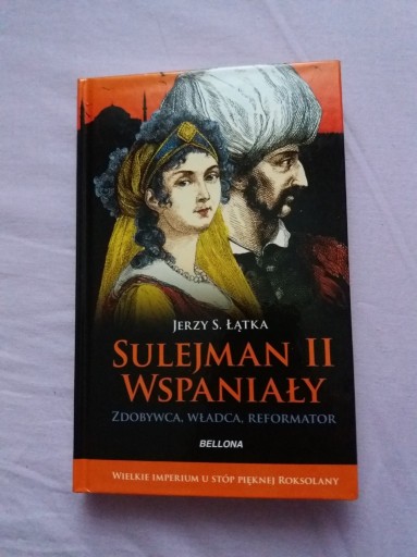 Zdjęcie oferty: Sulejman II Wspaniały Jerzy Łątka