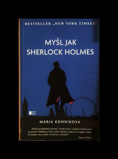 Zdjęcie oferty: Myśl jak Sherlock Holmes  - Maria Konnikova 