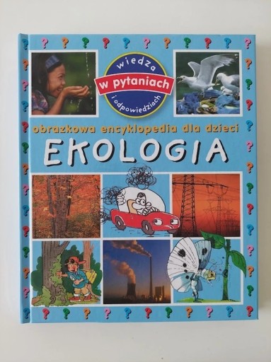 Zdjęcie oferty: Obrazkowa encyklopedia dla dzieci Ekologia
