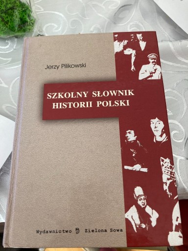 Zdjęcie oferty: Szkolny słownik historii Polski