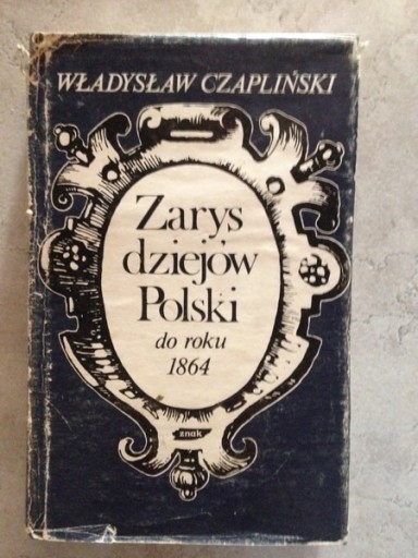 Zdjęcie oferty: Władysław Czapliński Zarys dziejów Polski 
