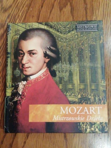 Zdjęcie oferty: Mozart mistrzowskie dzieła CD Nowa + gratis