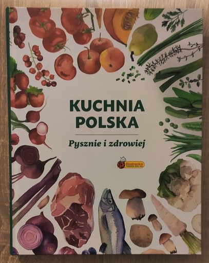 Zdjęcie oferty: Kuchnia polska Pysznie i zdrowiej