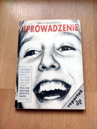 Zdjęcie oferty: Marcin Januszkiewicz - Uprowadzenie