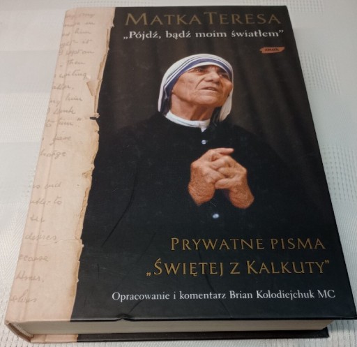 Zdjęcie oferty: Prywatne pisma "Świętej z Kalkuty". Matka Teresa