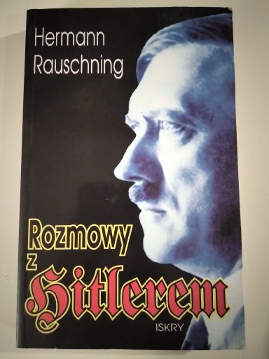 Zdjęcie oferty: Rozmowy z Hitlerem Hermann Rauschning