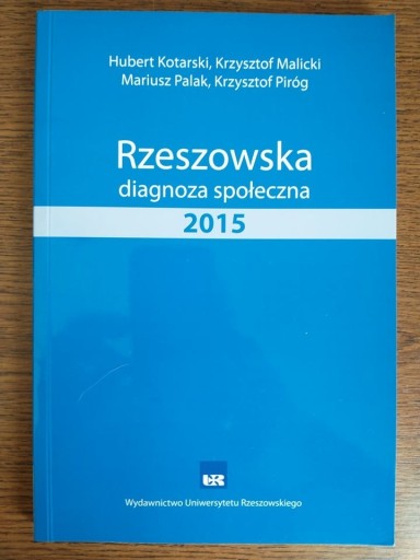 Zdjęcie oferty: Rzeszowska diagnoza społeczna 2015