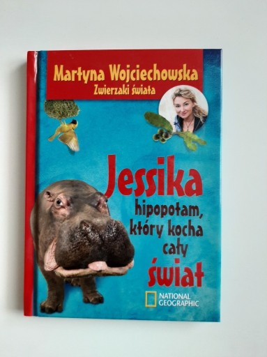 Zdjęcie oferty: Martyna Wojciechowska - Zwierzaki Świata - Jessika