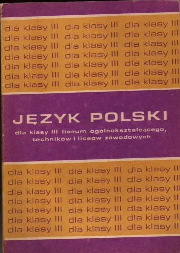 Zdjęcie oferty: Język polski dla klasy III LO Stanisław Skorupka