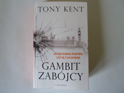 Zdjęcie oferty: Gambit zabójcy   Tony Kent