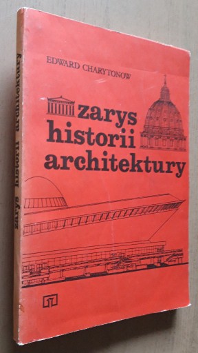 Zdjęcie oferty: Zarys historii architektury – Edward Charytonow