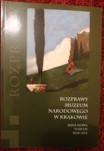 Zdjęcie oferty: Rozprawy Muzeum Narodowego w Krakowie, Tom VII