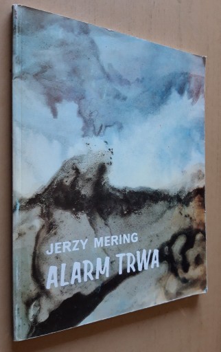 Zdjęcie oferty: Jerzy Mering – Alarm trwa  