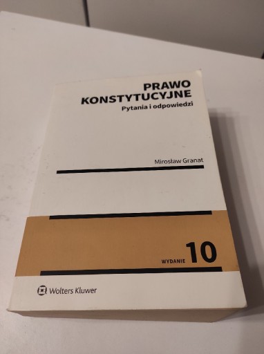 Zdjęcie oferty: Prawo konstytucyjne, Wolters Kluwer, wydanie 10