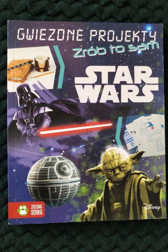 Zdjęcie oferty: Gwiezdne projekty. Zrób to sam STAR WARS