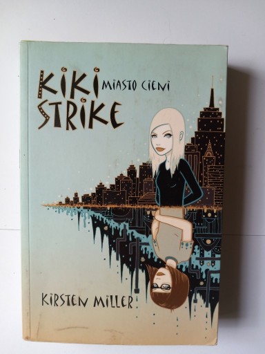 Zdjęcie oferty: Kiki Strike Kirsten Miller