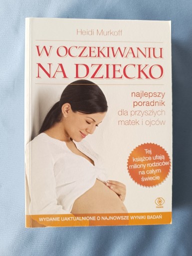 Zdjęcie oferty: W oczekiwaniu na dziecko - Heidi Murkoff