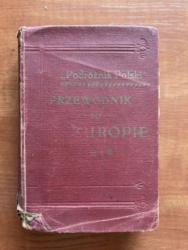 Zdjęcie oferty: Przewodnik Po Europie Podróżnik Polski Lwów 1909 