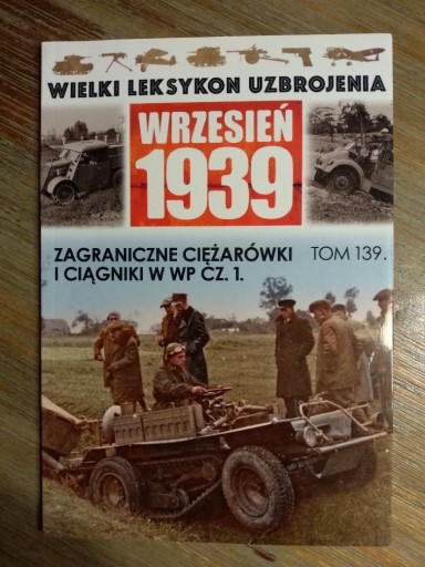 Zdjęcie oferty: WLU 1939 Leksykon Zagraniczne ciężarówki cz.1 139