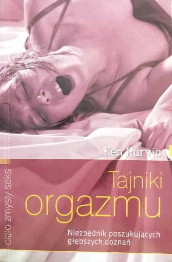 Zdjęcie oferty: Tajniki orgazmu Kenneth Purvis