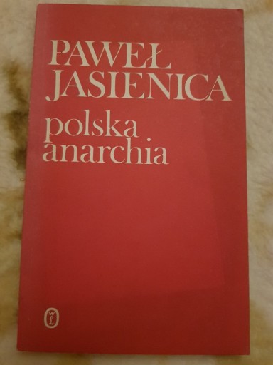 Zdjęcie oferty: Polska anarchia Paweł Jasienica 