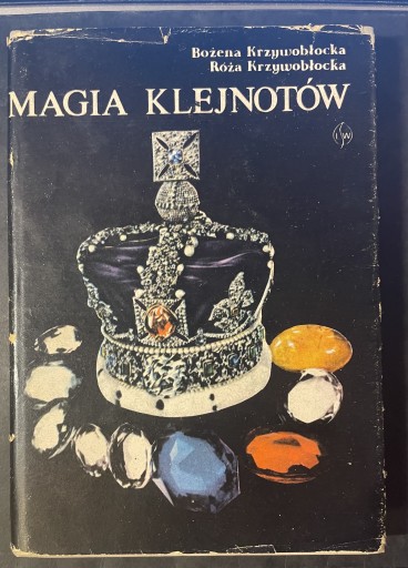 Zdjęcie oferty: Magia klejnotów. B. Krzywobłocka