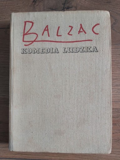 Zdjęcie oferty: Balzac: Komedia Ludzka, t. III